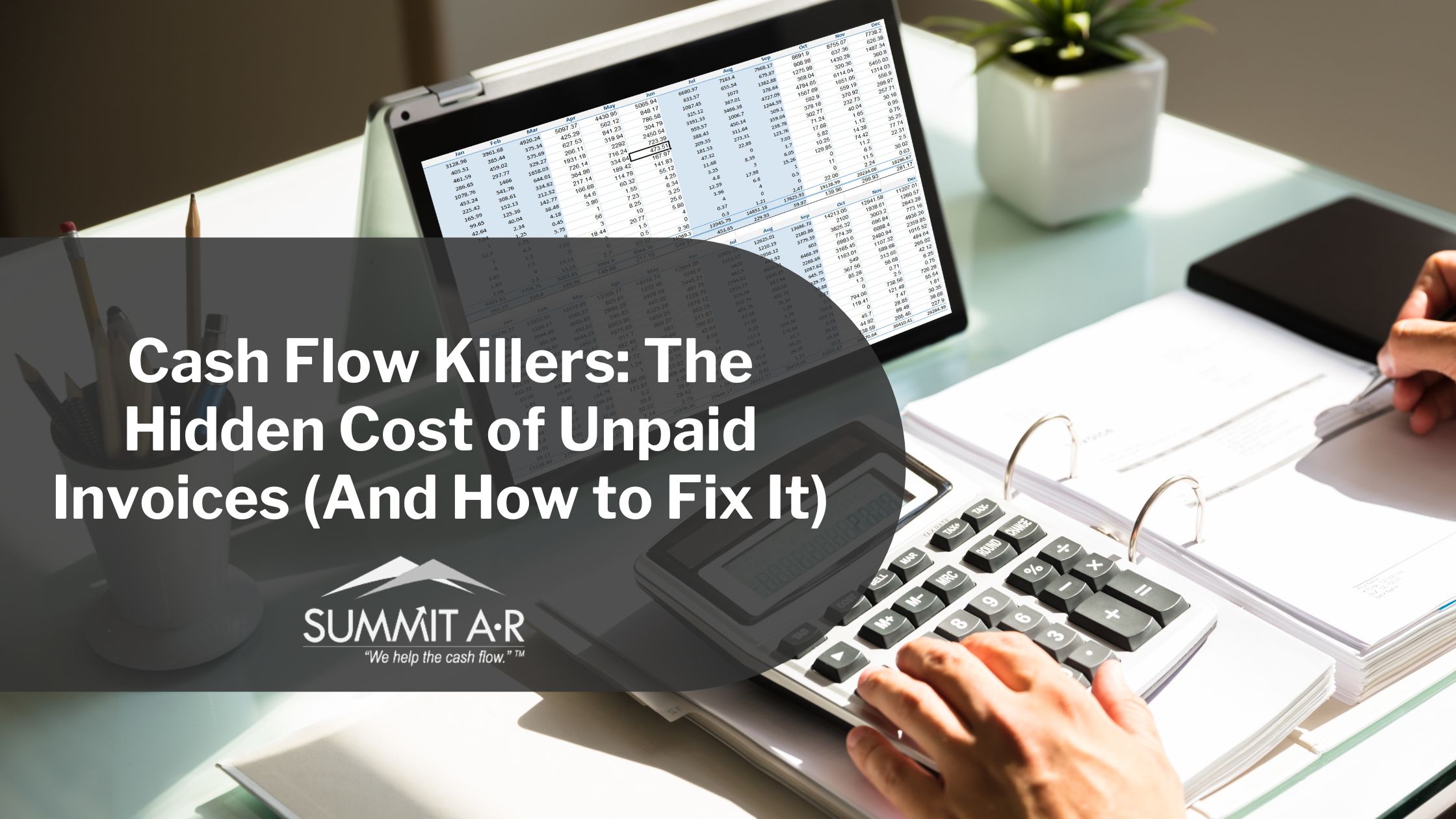 Unpaid Invoices on Cash Flow